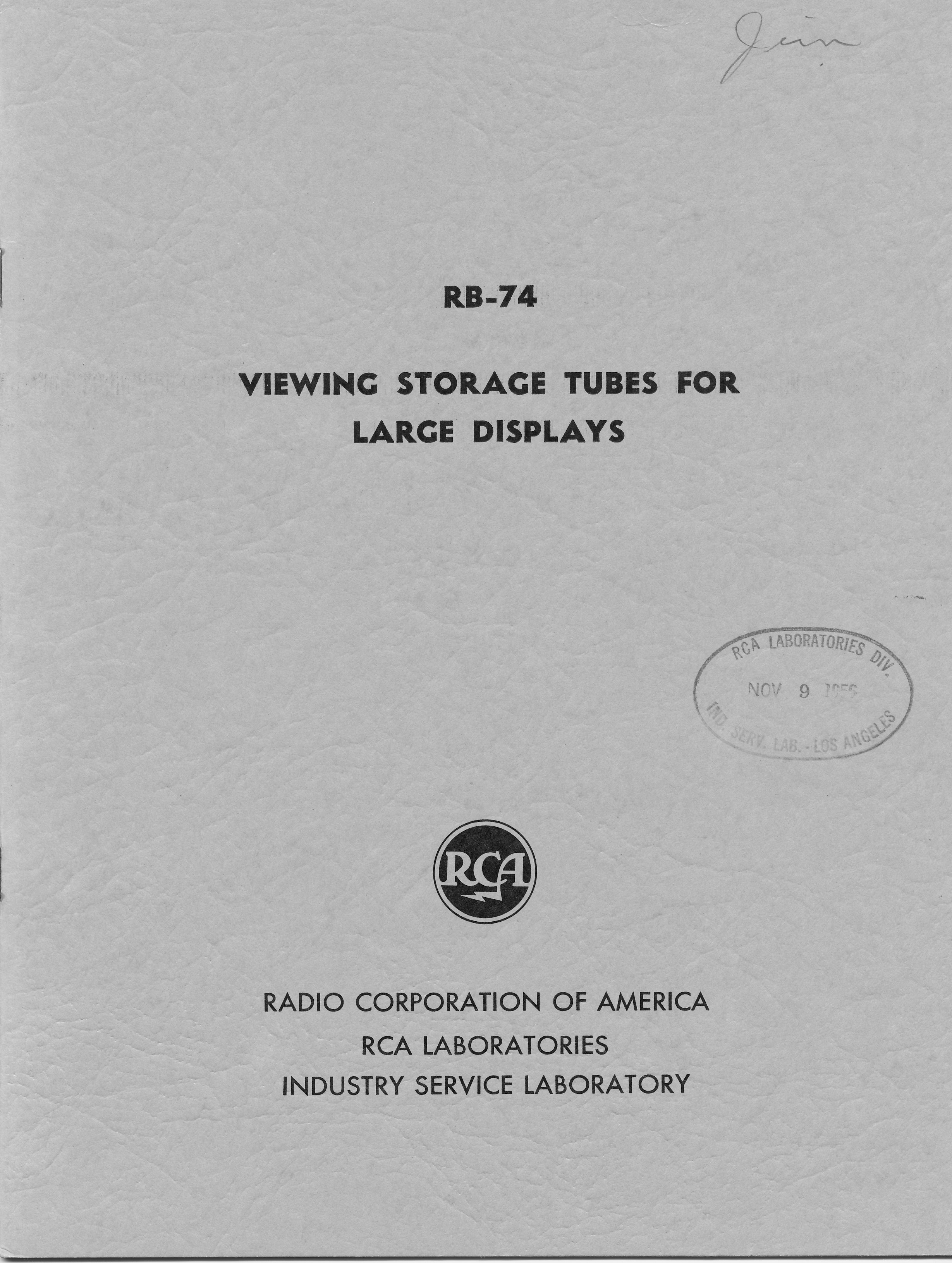 Viewing Storage Tubes for Large Screen Displays, RCA Report RB-74